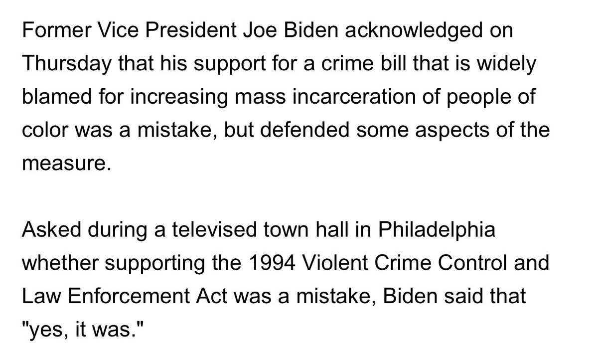 And reiterated that it was a mistahe last month during a televised town hall. https://thehill.com/homenews/campaign/521326-biden-says-1994-crime-bill-was-a-mistake-during-abc-town-hall
