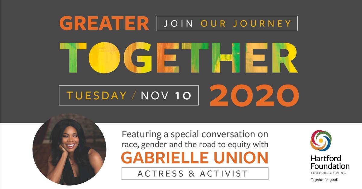 HartfordFdn's tweet photo. Will we see you on Tuesday for Greater Together 2020? We're excited to have actress and activist Gabrielle Union (@itsgabrielleu) join us for a special conversation on race, gender &amp; the road to equity. Learn more about and register for free at: https://t.co/k6IcTcD5UY https://t.co/qLDo7BRyBM