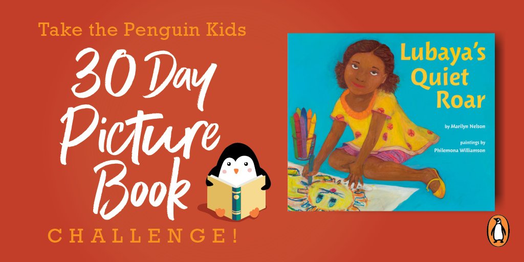 Day 6! Today's challenge is to read a book about COURAGEOur pick: LUBAYA’S QUIET ROAR by Marilyn Nelson; illus. by Philemona WilliamsonLearn more here:  https://bit.ly/34c7Eyz 