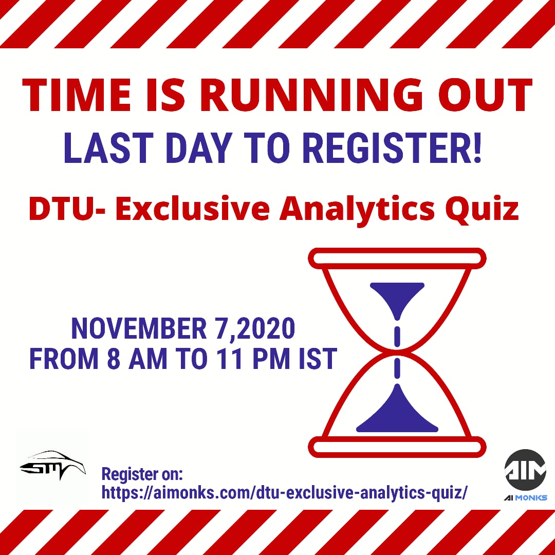ai_monks's tweet photo. Final few hours to register for the #DTU-EXCLUSIVE #ANALYTICS #QUIZ!
#Register for free and get a chance to become the #DTUAnalyticsChampion!

Sign up here- https://t.co/V2pmMAdYuv.

#Analytics #AI #ML #Tomorrow #DeepLearning #100DaysOfCode #Quiz https://t.co/C6ZbDrRjF9