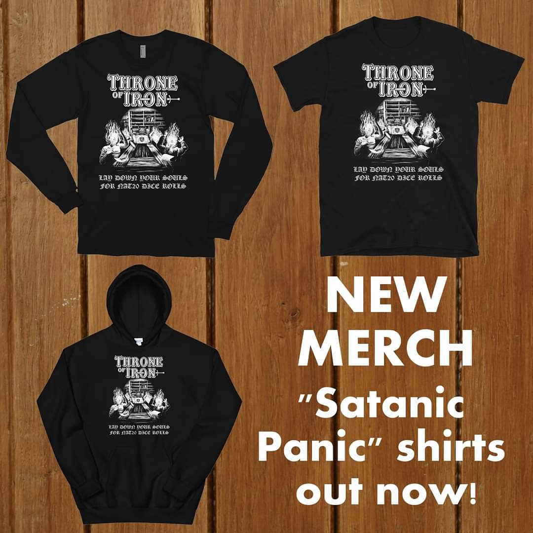 LAY DOWN YOUR SOULS FOR NAT20 DICE ROLLS
New "Satanic Panic" #dungeonsanddragons inspired threads!
throneofiron.bigcartel.com
⚔
#dnd #ttrpg