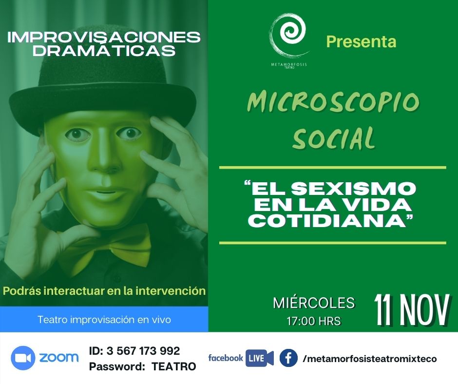 CuentistasT's tweet photo. Metamorfosis Teatro tendrá una muestra de Improvisaciones dramáticas el día MIÉRCOLES 11 DE NOVIEMBRE  a las 17:00 hrs. 
Tema: 🎭 Microscopio social, "El sexismo en la vida cotidiana"  

ID Zoom: 3567173992
Pass: TEATRO

¡Ahí los vemos!
#teatroimpro #sexismo https://t.co/mTNtknqWBQ