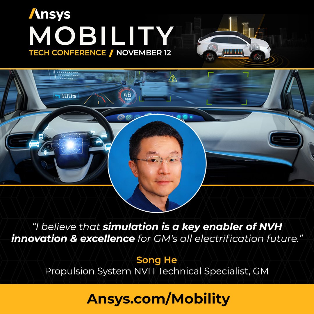 ANSYS's tweet photo. "I believe that #simulation is a key enabler of NVH innovation &amp; excellence for GM's all electrification future." - Song He, Propulsion System NVH Technical Specialist, GM

Learn from those redefining transportation at #AnsysMobility. https://t.co/sAPMbWgik3 https://t.co/Ml0MjIMoaT