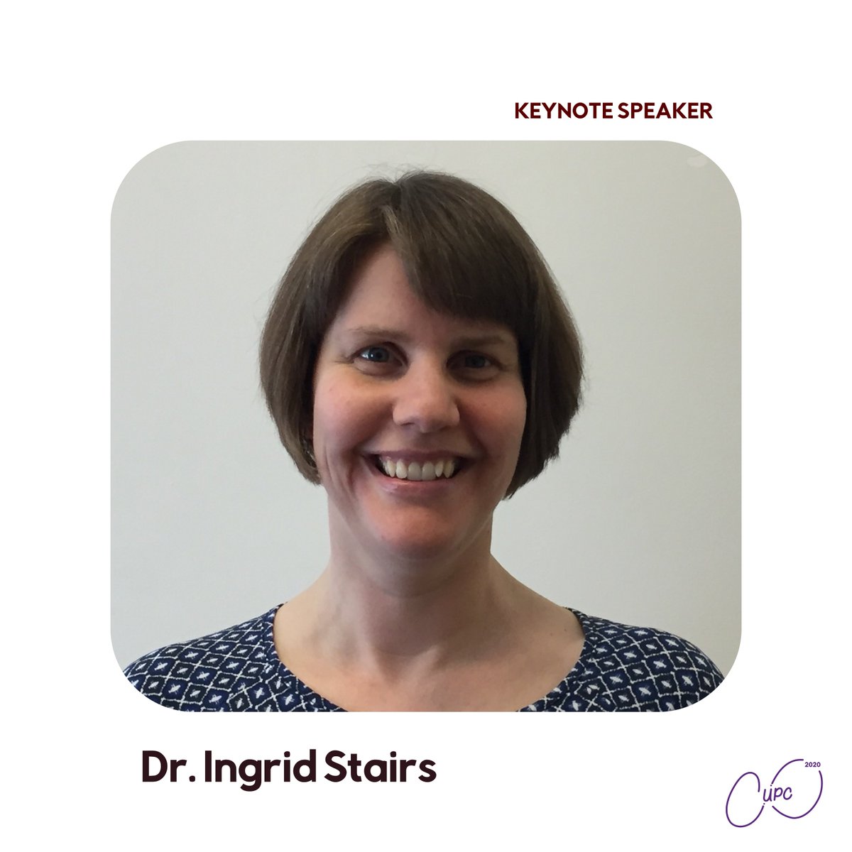 CUPC2020's tweet photo. We are pleased to introduce Dr. Ingrid Stairs as one of our keynote speakers for CUPC!

Be sure to read more about and attend her talk later today via the delegate website! https://t.co/4sjvIt3k54