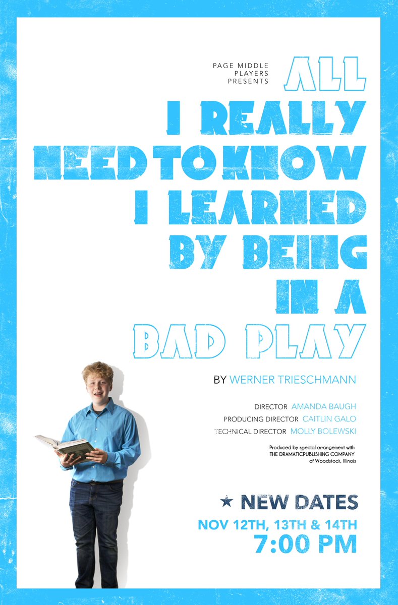 wcsPageMSpmp's tweet photo. The show is still on! We will open "All I Really Need to Know..." Thursday, Nov. 12 in the Page Middle Theater at 7:00. We will also have performances Friday and Saturday night. We will have tickets available at: https://t.co/nTo2uUu059
See you there! https://t.co/2YM01Z9jqu