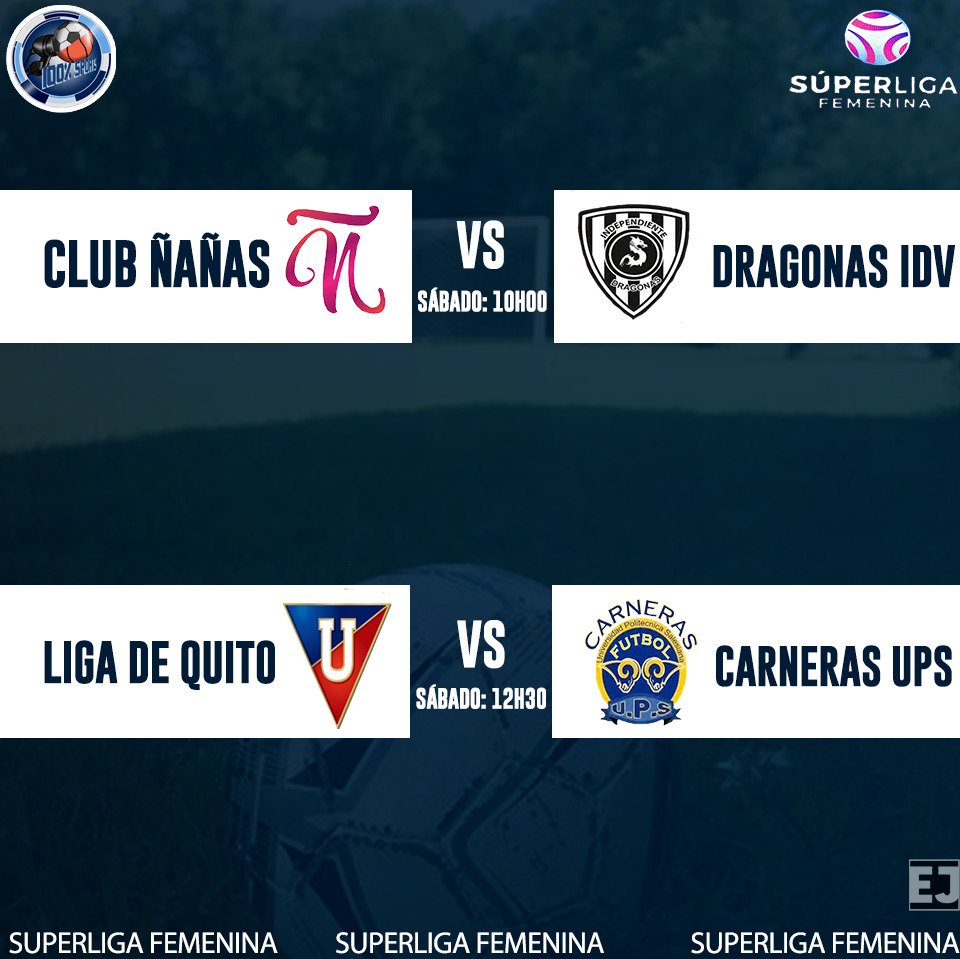 100Sports4's tweet photo. MAÑANA EMPIEZAN LOS PLAY OFFS DE LA SUPERLIGA FEMENINA
.
.
https://t.co/qjsx6sZJOh
.
.
#100xcientosports #SLFDirectv #SuperLigaFemenina #SuperligaFemeninaDirectv
@SuperLigaFEF @Clubnanas @BSCFemenino_ @DragonasIDV @upscarnerasA @GuerrerasLDU https://t.co/3afPpCaL1e