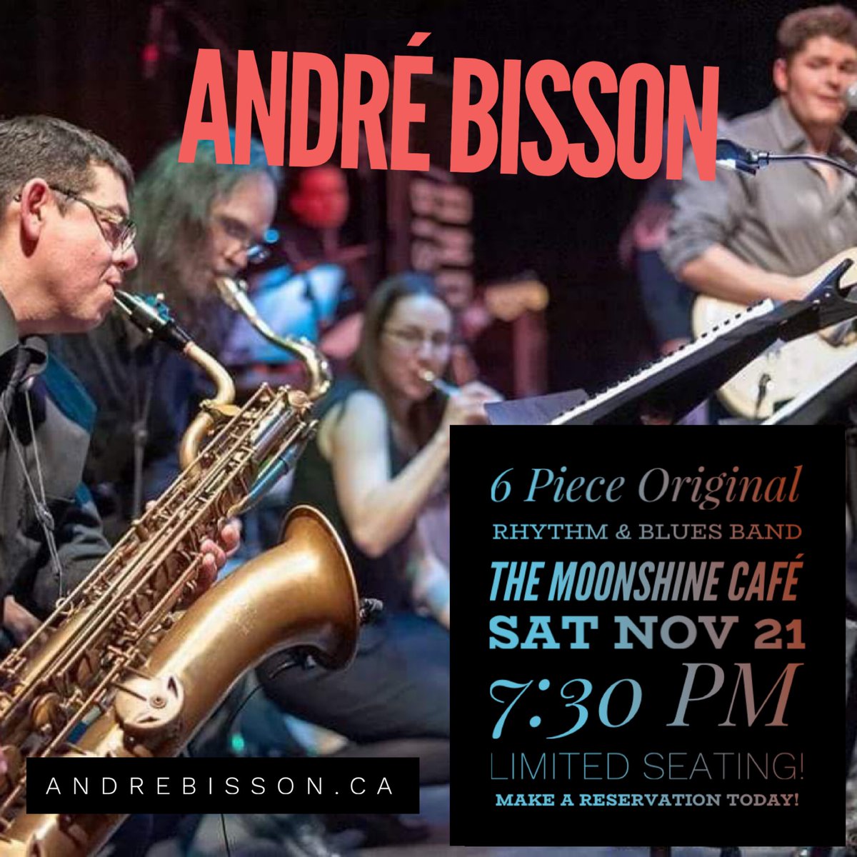 lorettahale's tweet photo. Oakville’s Moonshine Cafe presents a limited seating in person event with @AndreBisson Band on Sat. Nov. 21 at 7:30 pm $20. Reservation only at 905-844-2655 #Oakville #andrebisson #oakvillemusic #canadianmusic #livemusic #horns #canadianblues https://t.co/I4HODeBizq