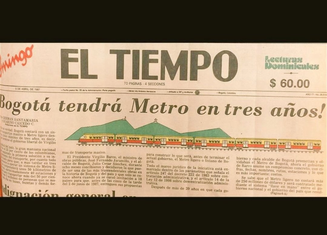 Histor1a's tweet photo. ¡Bogotá tendrá Metro en tres años!.
- Periódico EL TIEMPO, 5 de abril de 1987. https://t.co/bWiEDWCoXs