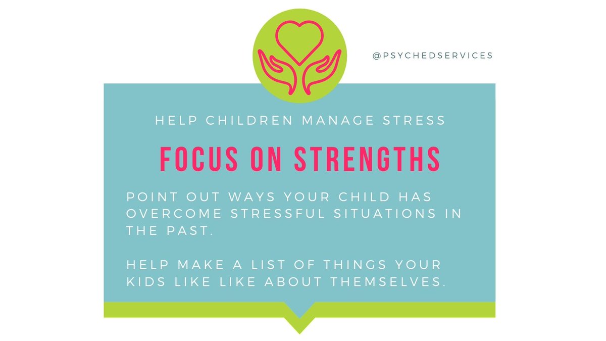 Help kids #managestress by #focusingonstrengths.