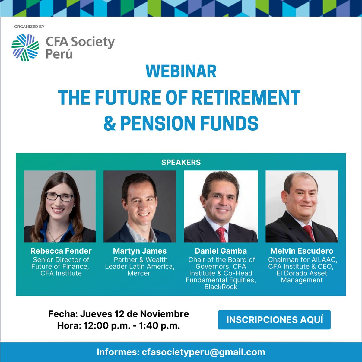 CFAArgentina's tweet photo. Estimados, los invitamos a participar el jueves que viene del siguiente webinar para charlar sobre el futuro de los fondos de pensión y de retiro organizado por @CFASocietyPeru. https://t.co/2bYnCoFKR7