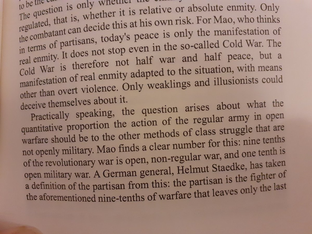 Mao also wrote that partisan struggle was, in proportion, 9/10 of the fight, whereas regular armies do only 1/10, and only when the situation is ripe for their action.Staedke, a German general, defined the partisan thus as the fighter who does 9/10 of the fight as well...14/n