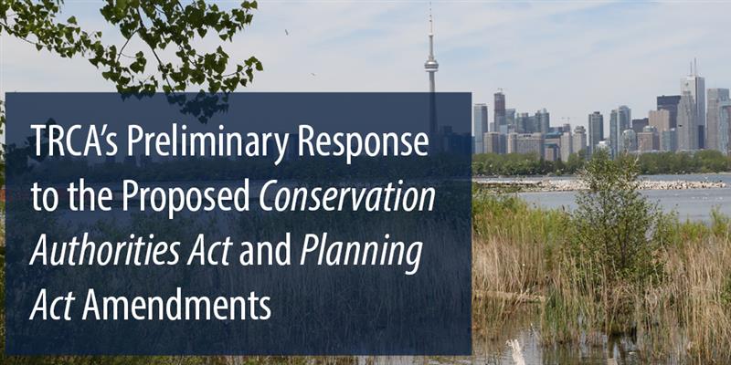 TRCA_HQ's tweet photo. Proposed amendments to the Conservation Authorities Act would significantly reduce our role in permitting, planning, and enforcement. Please read TRCA’s preliminary response to the proposed Conservation Authorities Act and Planning Act amendments: https://t.co/DYAg2pj5GX https://t.co/LjvjorsAQS