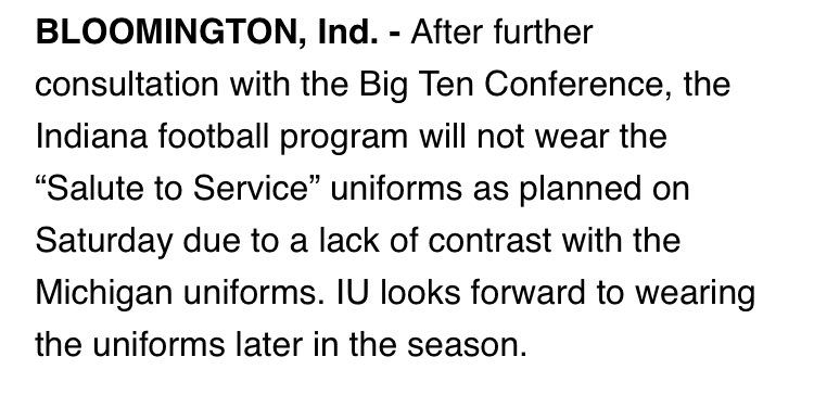ZachOsterman's tweet photo. BREAKING (I guess): IU won’t wear the salute to service uniforms Saturday after all. Contrast issue with Michigan’s road whites. #iufb https://t.co/ULJNmG3Bpe