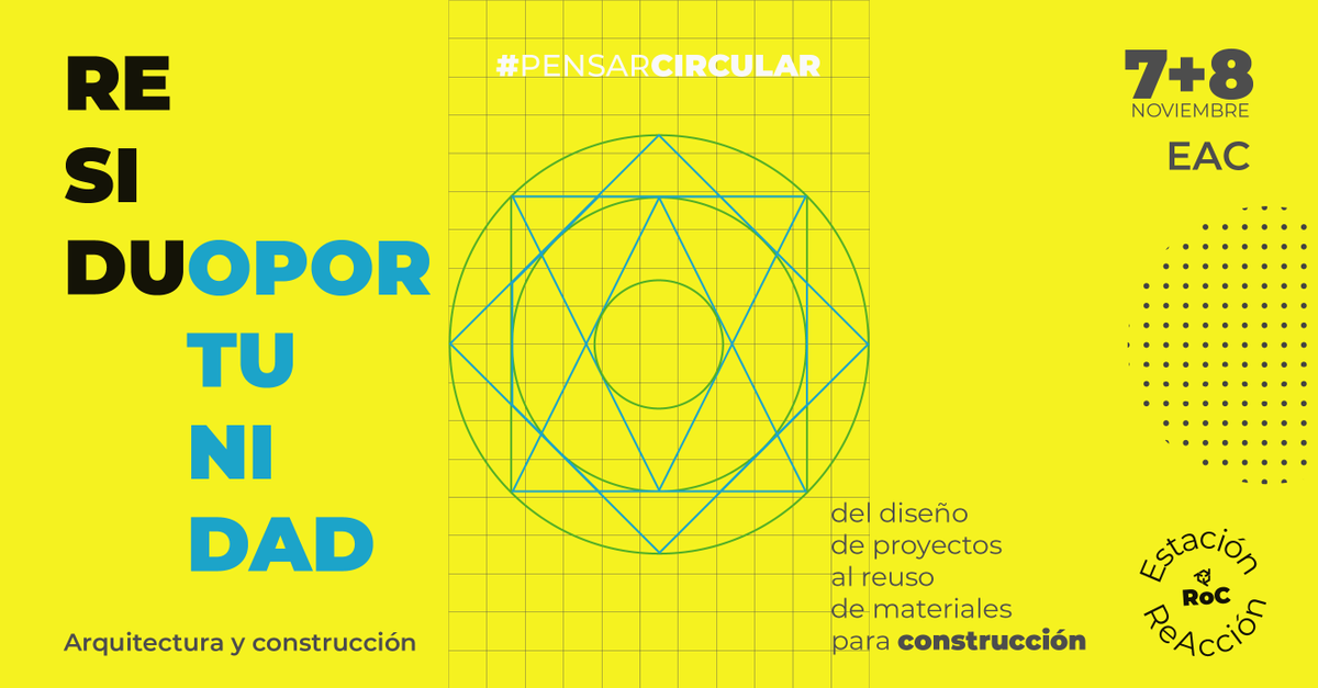 CempreUy's tweet photo. Este fin de semana ReAcción nos invita a #PensarCircular, un espacio para revalorizar los residuos de la arquitectura y construcción, y conocer de primera mano emprendimientos circulares en Uruguay!
Este sábado y domingo en el marco de la muestra Ghierra Intendente en el EAC. https://t.co/dhUjCoQrzC