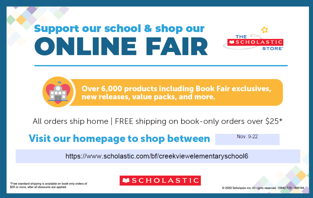 CreekViewElem's tweet photo. The CVES Media Center will be hosting a VIRTUAL Scholastic Book Fair from Mon., Nov 9 - Sun, Nov. 22. All sales should be placed online and books will be delivered to your home.  Book Fair profit will be used to buy additional books for students
https://t.co/XrvRnUdAXg https://t.co/KsXi8tCqKx