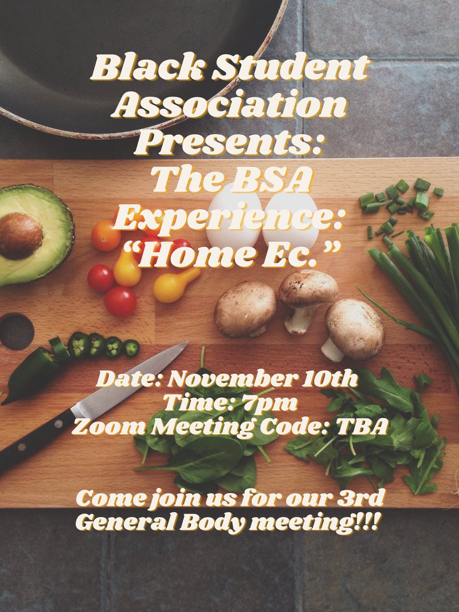 CentralBSA's tweet photo. Come learn some basic necessities to have for survival in a household as a black king and queen ✊🏾👏Join bsa for our third general body meeting next week!! https://t.co/SbYn2YpAej