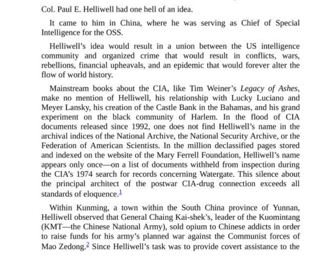 We begin with Paul Helliwell, a high ranking OSS (forerunner to the CIA) official in China in the 1940s, who came up with a world-altering idea... sell heroin stateside (to black people in urban ghettos, mostly) and use the funds for clandestine operations.