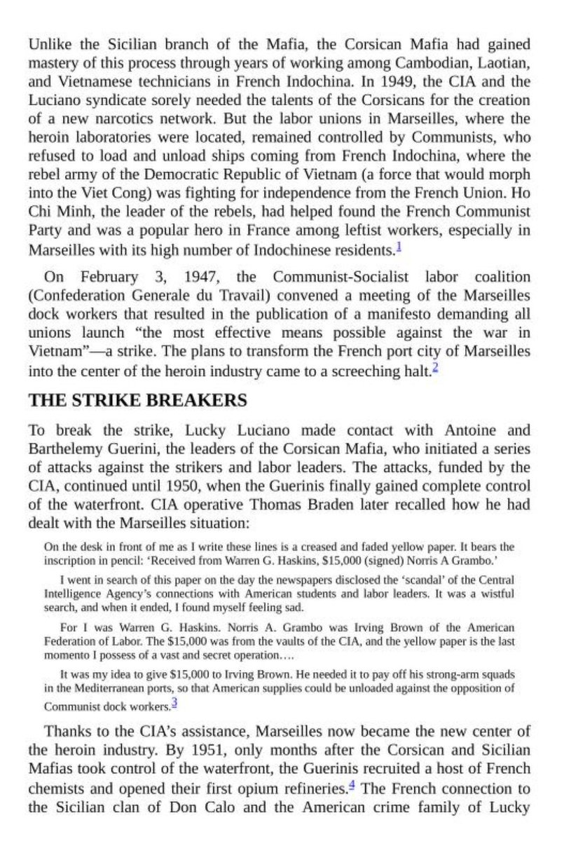 The mob was great for strikebreaking, especially in the shipping industry, which needed to run without interruption in order to efficiently move heroin around: