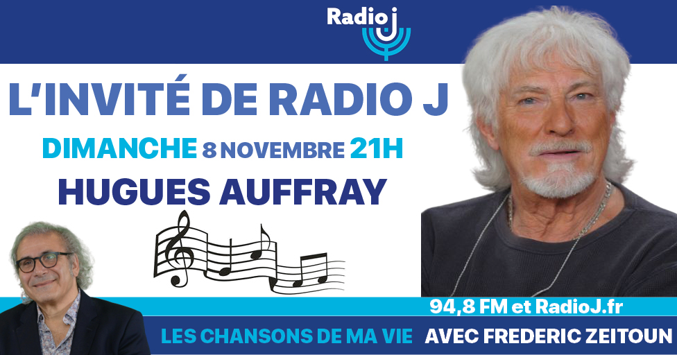 RadioJFrance's tweet photo. 🎼 Ce Dimanche 8 novembre, Hugues Auffray sera l'invité de l'émission #LesChansonsDeMaVie au micro de @FredZeitounOff dès 21h ! 🎙

📻 Sur 94,8 FM et sur https://t.co/ufwdTvrg1F https://t.co/4pjMZWTzKS