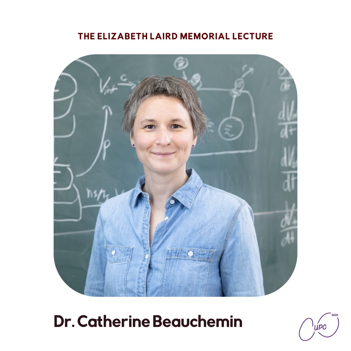 CUPC2020's tweet photo. This year, CUPC is honoured to host the annual Elizabeth Laird Memorial Lecture, in association with Western University’s Department of Physics and Astronomy. 

We are pleased to introduce the Laird Lecture speaker for this year, Dr. Catherine Beauchemin. https://t.co/51TE0deC9S