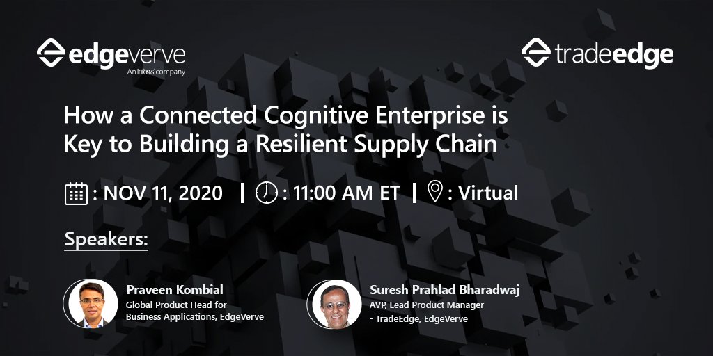edge_verve's tweet photo. Join our speakers, Praveen Kombial and Suresh Bharadwaj in an virtual event and address why being a cognitive connected enterprise is critical to build supply chain resilience.
Register now: https://t.co/cZhIpoADA0
#Webinar #TradeEdge #SupplychainResilience #ConnectedEnterprises https://t.co/q3SGm0DrE7
