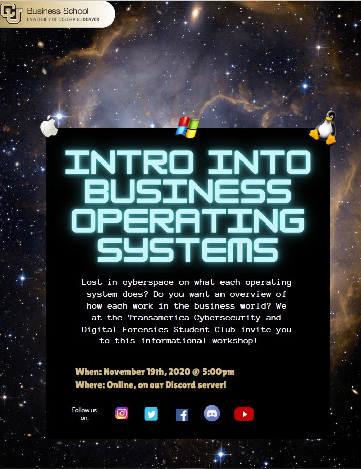 TCSC_Denver's tweet image. Join us on Nov. 19th at 5 pm and explore how each operating system works in the business world! Link: discord.com/invite/hPhdRPn