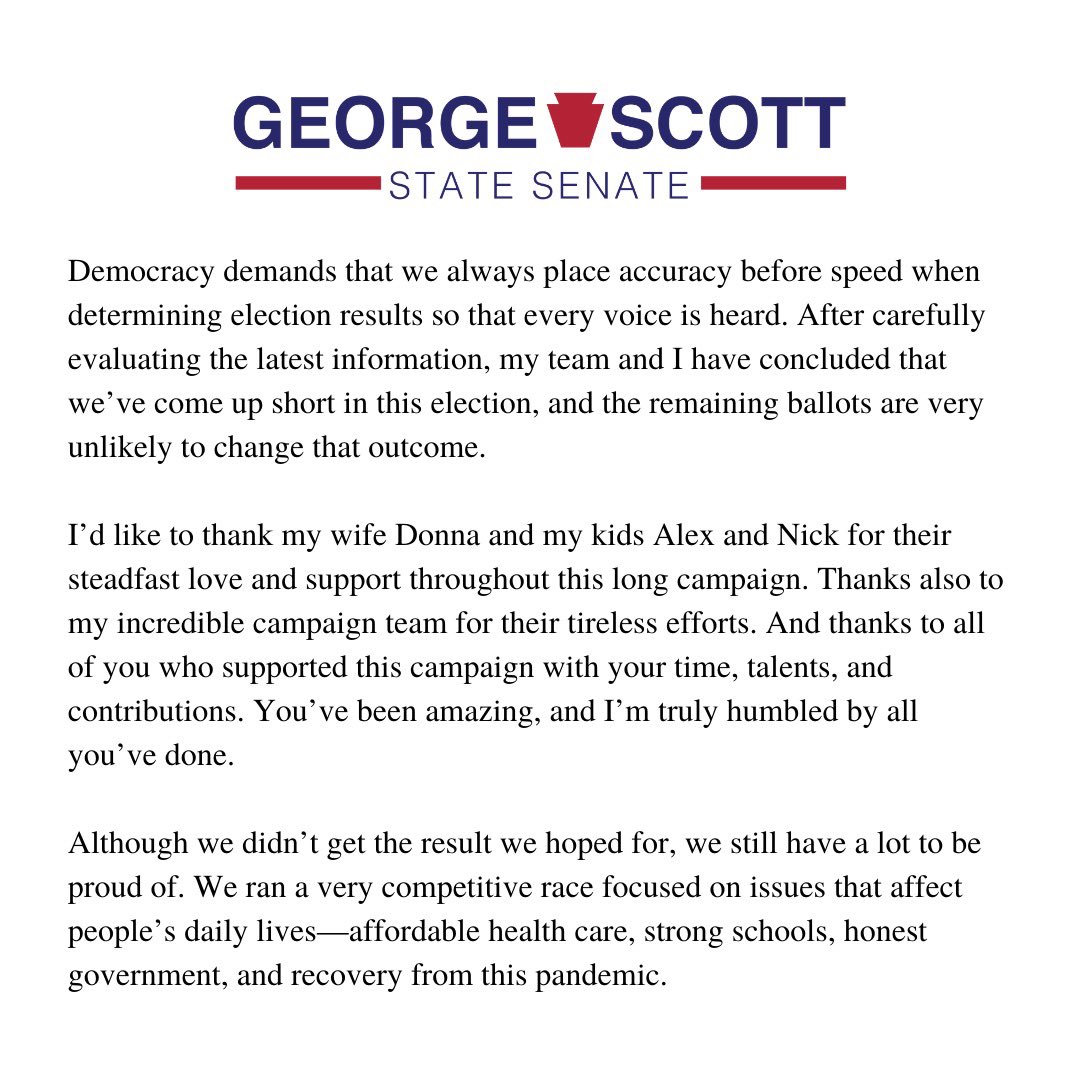 GScott4PA's tweet photo. Thank you so much to all those who supported my campaign. It was an honor to run to represent you in the State Senate. My full statement on the election results is below. https://t.co/6wTdO9xtie