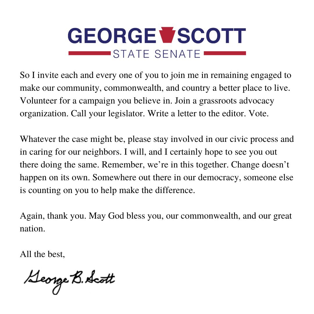 GScott4PA's tweet photo. Thank you so much to all those who supported my campaign. It was an honor to run to represent you in the State Senate. My full statement on the election results is below. https://t.co/6wTdO9xtie