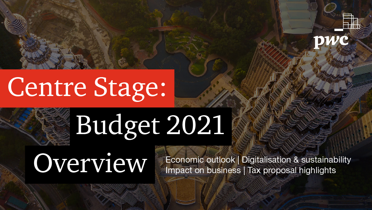 PwC_Malaysia's tweet photo. Take a deep dive into #Belanjawan2021. Find out how the Budget will play a role in the nation’s COVID-19 recovery in Centre Stage: https://t.co/6CmPBPRIUM #MYPwCBudget https://t.co/FzOksDVQUx