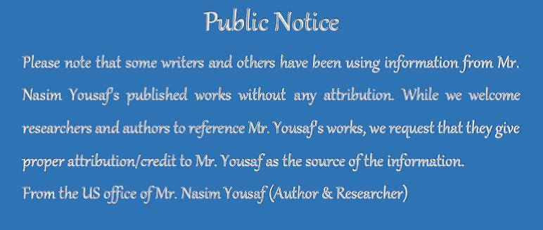Please note that some writers and others have been using information from Mr. Nasim Yousaf's published works without any attribution.
#plagiarism #Scholarlywork #ادبی  #copyright #academicworks #literaryworks #NasimYousaf #Articles #Books #writers #authors #writers 
 ادبی چوری