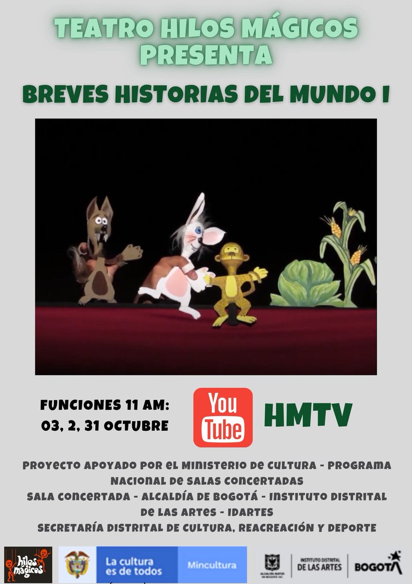HILOSMAGICOS's tweet photo. Ya disponible
Disfruta de esta obra en la pagina de YouTube HMTV
Proyecto Apoyado por el Ministerio de Cultura - Programa Nacional de salas Concertadas
Sala concertada - ALCALDÍA DE BOGOTÁ - Instituto Distrital de las Artes - IDARTES 
@Bogota @idartes 
#Bogotateatralycircense https://t.co/m1Q2Gv5RKl