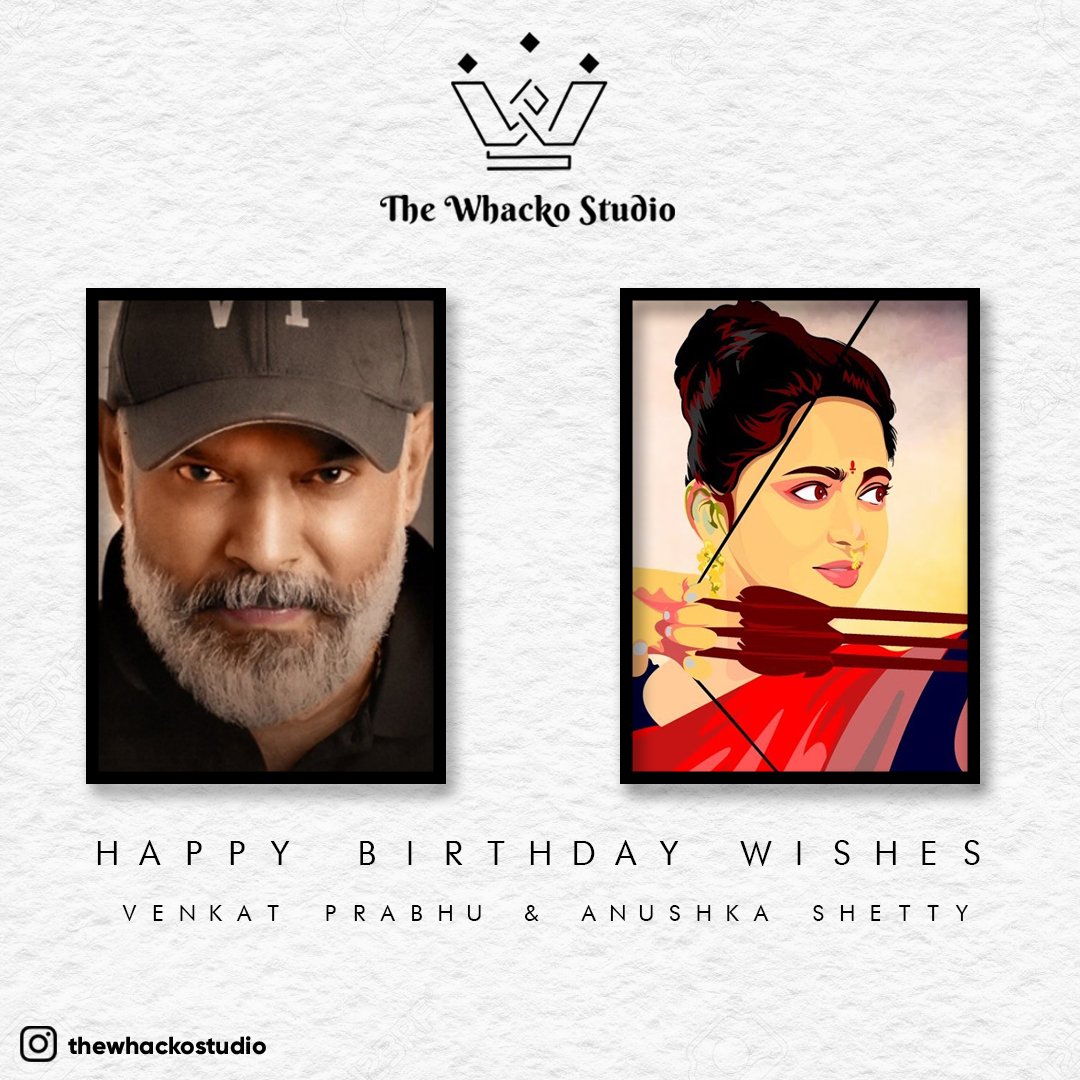The Whacko Studio wishes sweet souls VP sir <a href="/vp_offl/">venkat prabhu</a>  and <a href="/MsAnushkaShetty/">Anushka Shetty</a>  #HappyBirthdayAnushkaShetty #happybirthdayvenkatprabhu