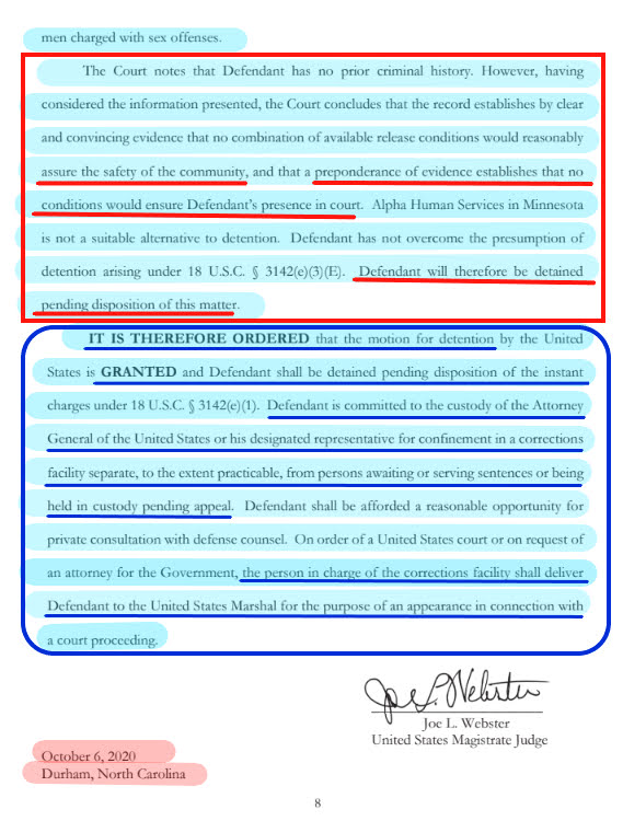 Page 8His lawyers wanted to move him to a low security prison for male sex offenders but the judge said hell no.And he stated that A.T. is in the custody of the Atty General of the United States.Is that normal? Specifying that Bill Barr has custody of someone?Pls explain!