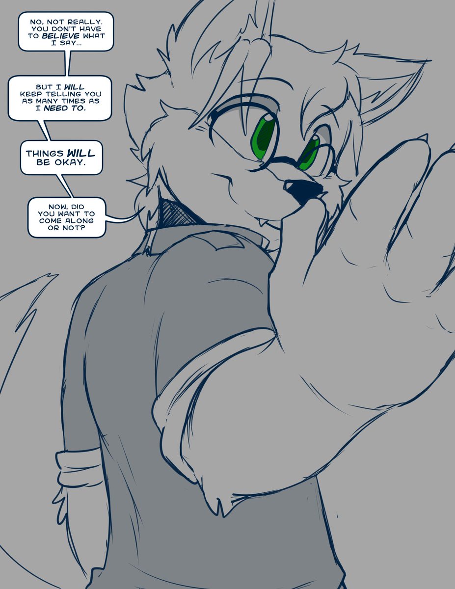 Apologies for the quiet! I've been dealing with a lot of things, not least of which is a death in the family (my father passed recently). I'm still learning to be okay with things again, but it's going to take time.

I tried doodling an encouraging wuff a while back to help!