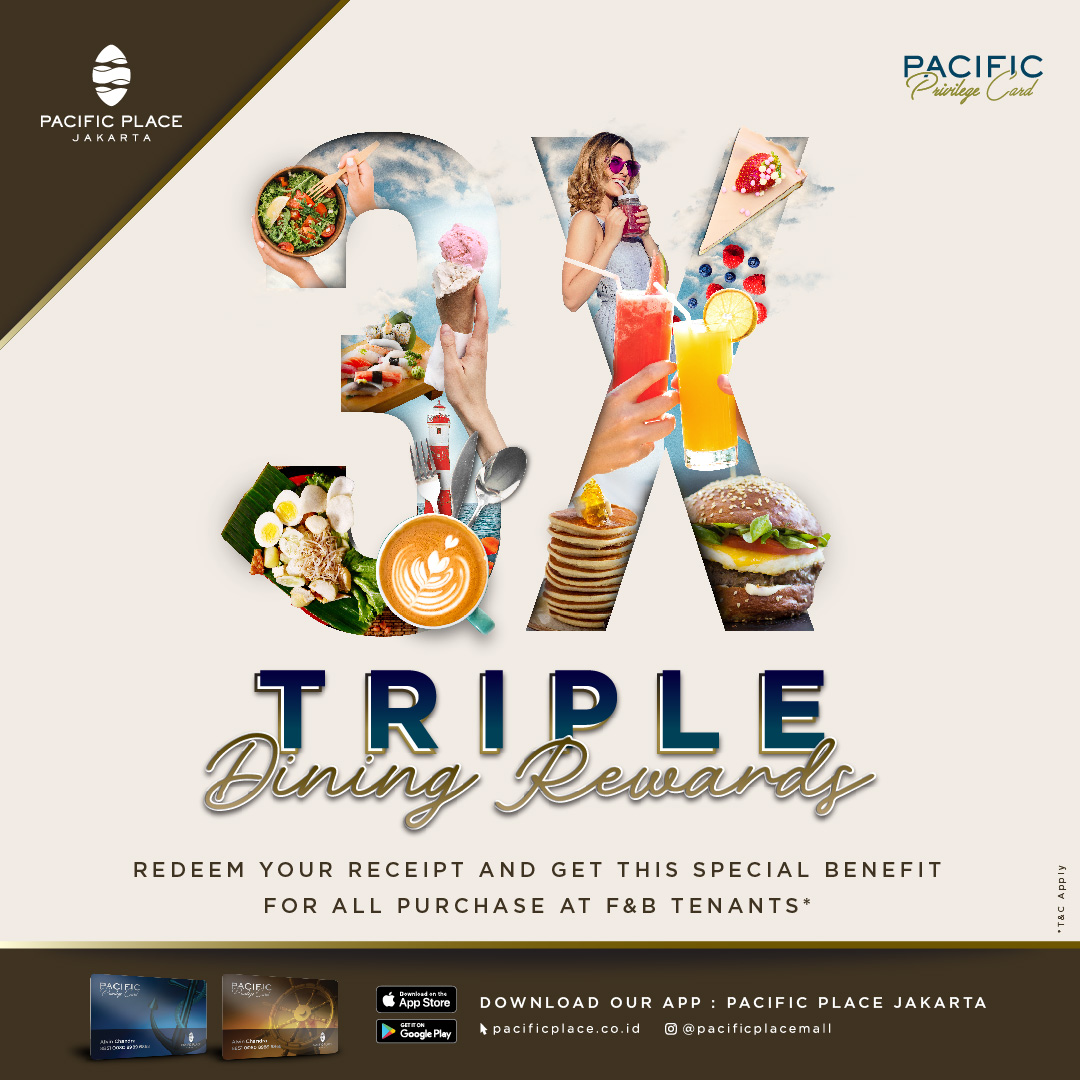 pacificplace's tweet photo. What's better than weekend hangout, having intimate chit chat over the lunch or dinner with your loved ones, and being rewarded afterwards?
Exclusively for #PACIFICPrivilege Member, get 3X Point Rewards for every spend a min. of IDR 250,000 at F&B Tenants on weekends. T&C Apply. https://t.co/0EuV1vEiHa
