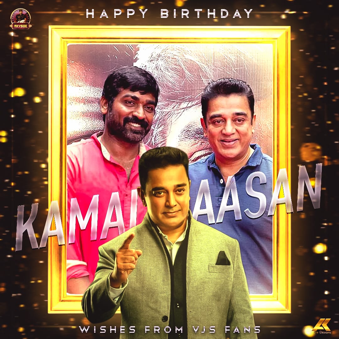 *Happy birthday Kamal Haasan sir* 