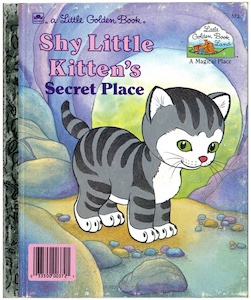 ブッククーリエ リトルゴールデンブック The Shy Little Kitten S Secret Place はずかし がりやの子猫のひみつの場所 が入荷しました 英語版 古書 はずかしがりやの子猫 の続編 マニアックな1冊 T Co Nc1ahscvjz ビンテージ絵本