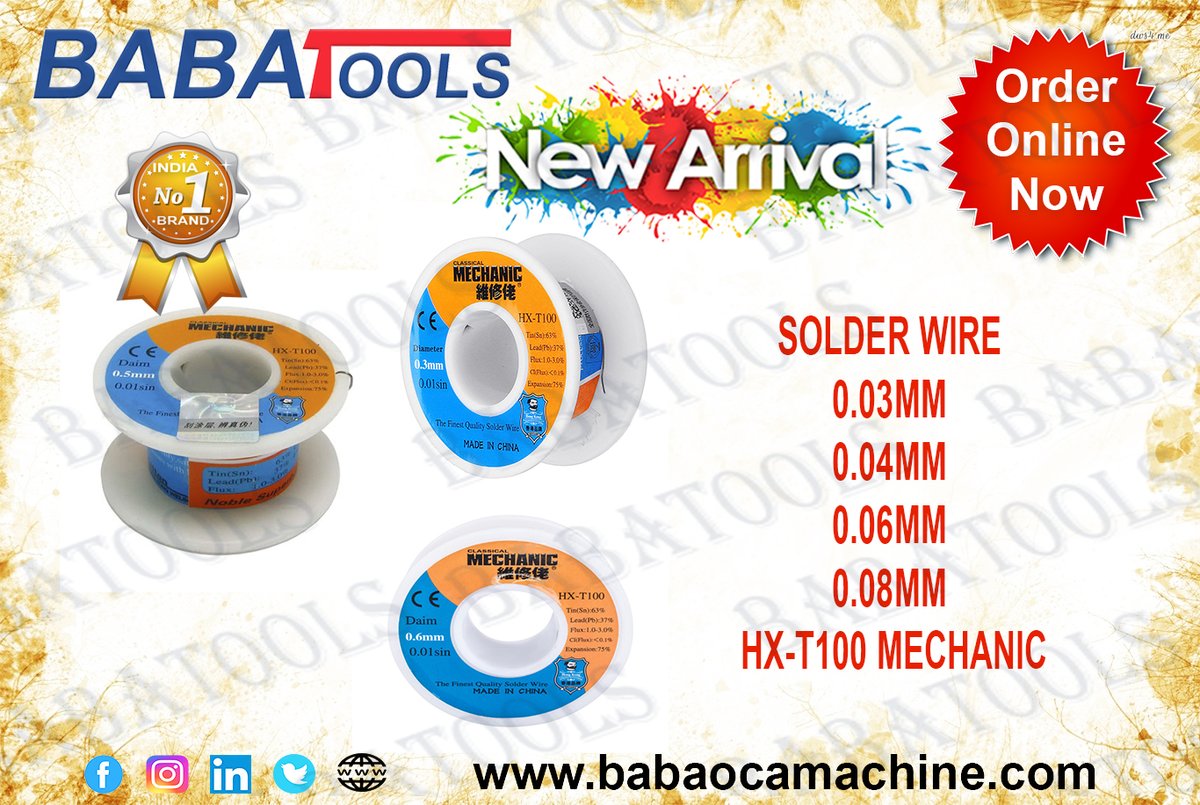 BabaCable's tweet photo. SOLDER WIRE HX-T100 MECHANIC
#ordernow https://t.co/sabiImEd9k
#babaocamachine #babatools
#babacable #babatools #baba
#smd #powersupply #mircoscope
#solderwirehxt100 #mechanicxt100
#Contact +91-9311172000,
#ForCourier +91-8527043009
https://t.co/3xXFQCFL9p https://t.co/oJKT9UY1kI