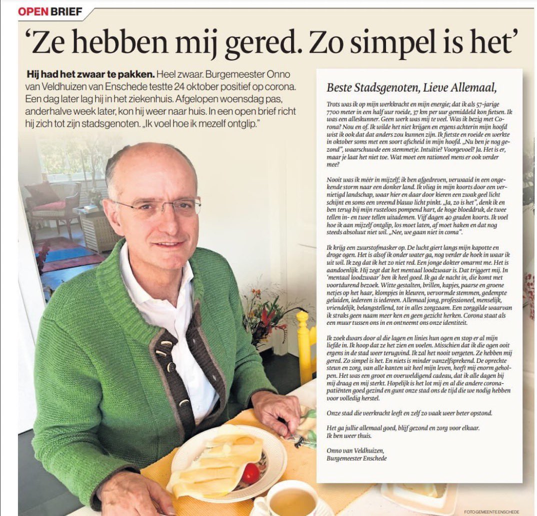 Prachtige openhartige brief van burgemeester Onno van Veldhuizen van Enschede die herstellende is van corona. Beterschap Onno!
