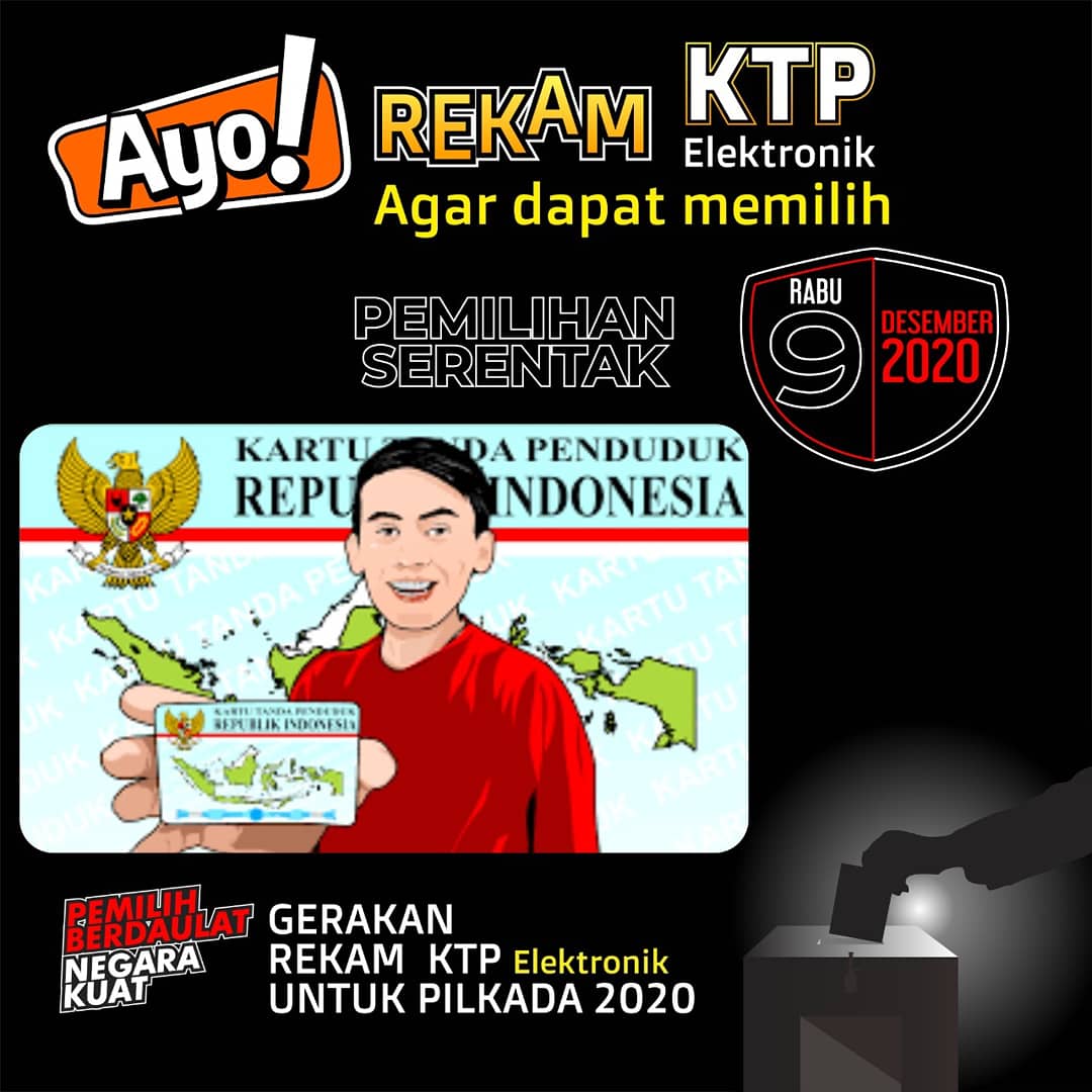 Yuk segera lakukan perekaman e-KTP supaya hak suara kamu bisa digunakan tgl 9 Desember 2020, jangan lupa pilih Bupatimu dengan hati nuranimu..