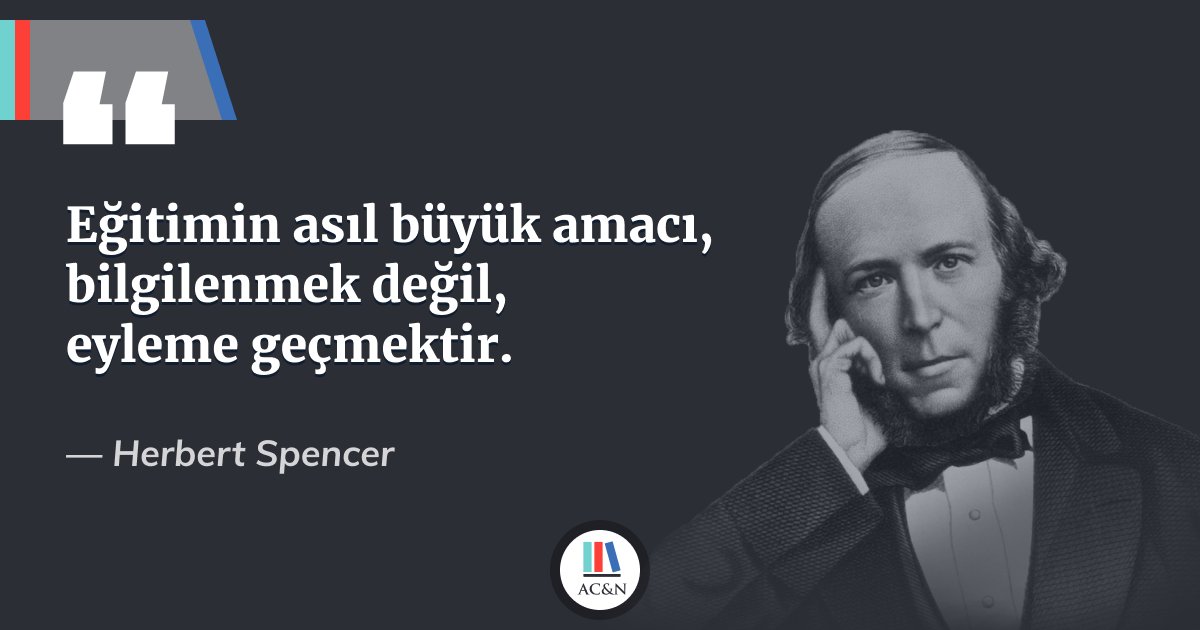 acneducation's tweet photo. "Eğitimin asıl büyük amacı, bilgilenmek değil, eyleme geçmektir." Herbert Spencer
#quoteoftheday #gününsözü #HerbertSpencer #FoundationProgram #FoundationProgramme #ACNEducation #Istanbul #UK #Eğitim #YurtdışıEğitimi https://t.co/fYBTEqDPSw