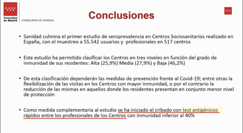 CONCLUSIONES sobre el estudio de Seroprevalencia en Centros Sociosanitarios de la Comunidad de Madrid:FJ Candel, PBarreiro, J San-Roman-Montero, MCarretero. Primer corte. Mapa serológico en centros sociosanitarios de la comunidad de Madrid