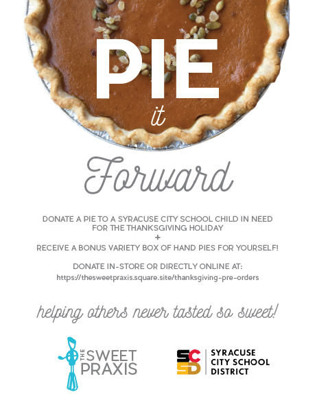 SyracuseSchools's tweet photo. Are you looking to give a little something &amp; get a little something in return? Donate a pie through @TheSweetPraxis for a SCSD student over Thanksgiving Recess! See below for details &amp; visit https://t.co/vHAiWOSTwX! #SCSDGivesThanks for the support of our wonderful community. https://t.co/28PYq5qjeS