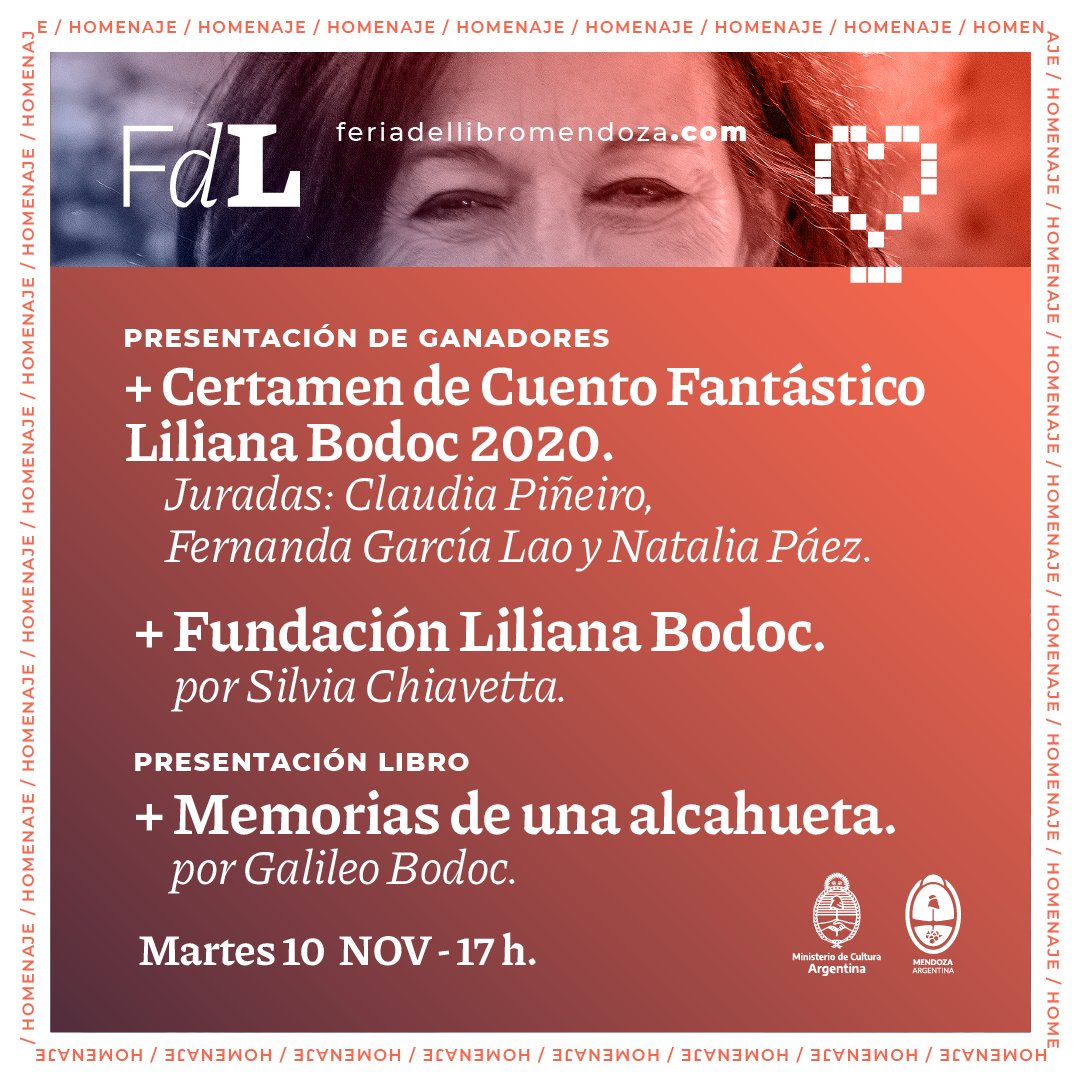 Cultura_Mza's tweet photo. Nuestros esperados [Homenajes ♥️] en la #FdLMZA2020 📚💻

🗓 Martes 10, 17 h - Liliana Bodoc ✨ Ganadores del Certamen de Cuento Fantástico Liliana Bodoc 2020 + Fundación Liliana Bodoc + Presentación de “Memorias de una alcahueta”, su último libro x Galileo Bodoc.

[SIGUE] https://t.co/BtdYiZ3tPy