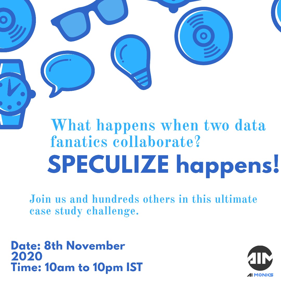 ai_monks's tweet photo. TOMORROW!!

Sign up for the Ultimate #CaseStudy Quiz happening tomorrow- https://t.co/uauuJpzYq3.

Date: 8th Nov 2020
Time: 10AM to 10PM IST

#CaseStudy #Quiz #Speculize #AI #ML #DataScience #Analytics #PGDBA #CAT #Exam #Regression #DeepLearning #100DaysOfCode #Python #AIMonks https://t.co/g91p2ZHjB2