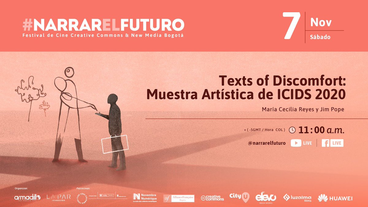 narrarelfuturo's tweet photo. #Envivo Conversatorio Texts of Discomfort: Muestra Artística de #ICIDS 2020 por María Cecilia Reyes y Jim Pope
#FBLive ▶️ https://t.co/cvIgNzULbb
#YTLive ▶️ https://t.co/f48CMAOGic Transmisión por @ElevoMedia para #NarrarElFuturo #NEF https://t.co/CfjxlVPlL0