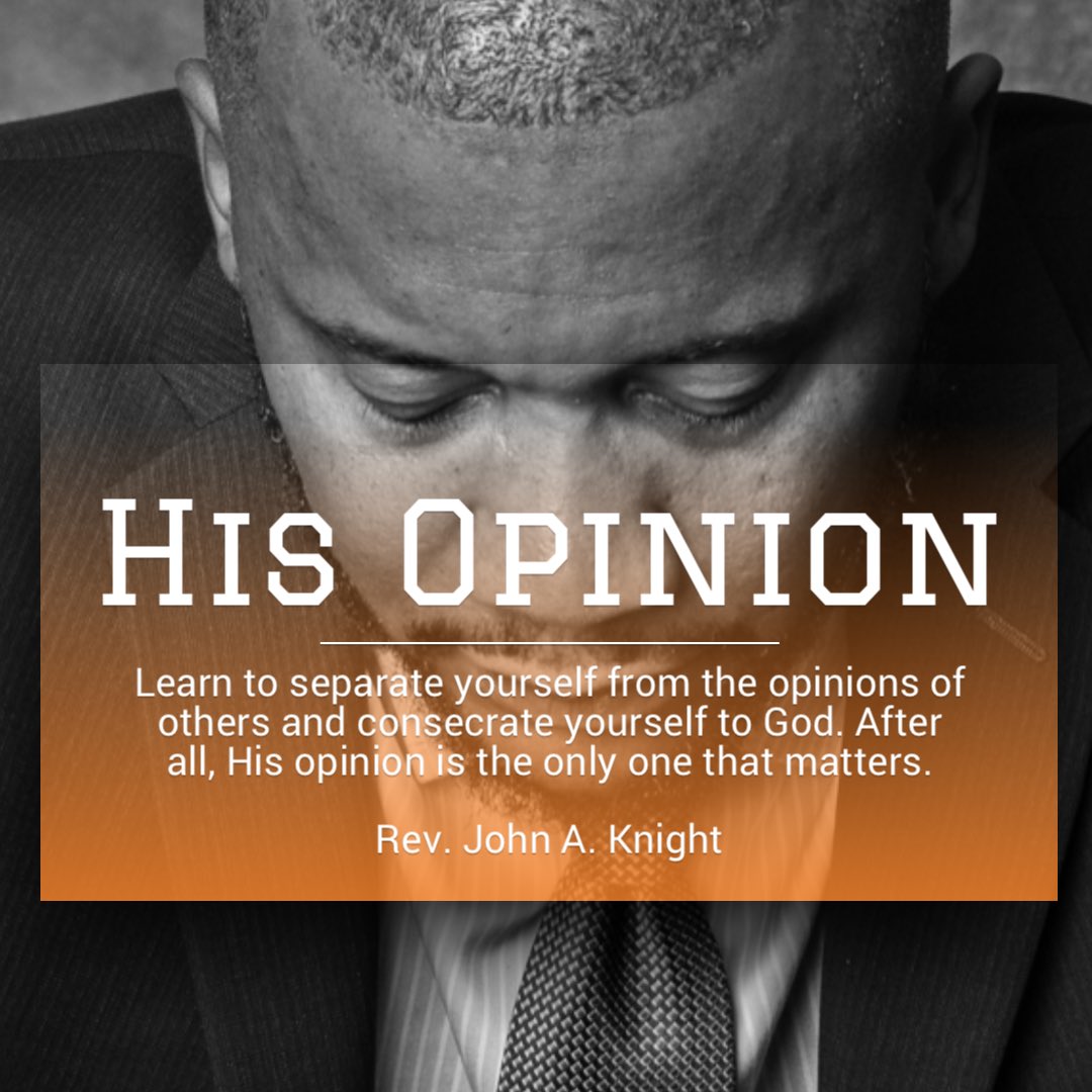 His Opinion