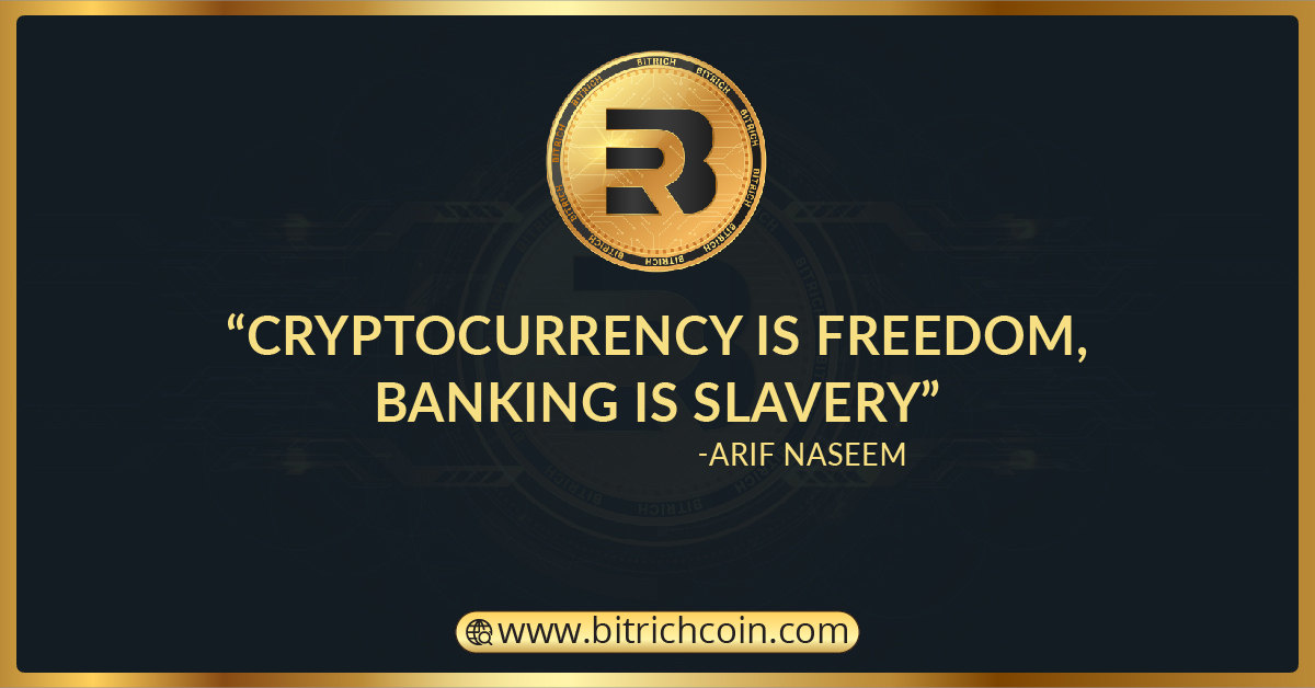 BitrichCoin's tweet photo. “Cryptocurrency is freedom, Banking is slavery” -Arif Naseem
To Know More Visit: https://t.co/COw8NlPhRJ
.
.
#currency #Bitrich #wallet #cryptocurrency https://t.co/iSWgSFYRrj
