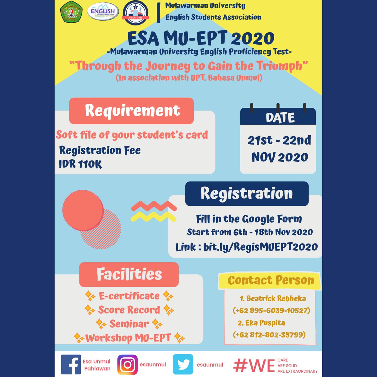 ESA MU-EPT 2020 is coming! The registration starts from:
Date: November 6th - 18th 2020
Registration fee: Rp 110.000,-
Requirement: Soft file of student's card (KTM)
Link to register: bit.ly/RegisMUEPT2020
In this event, you will get: E-certificate, and score record of MU-EPT.
