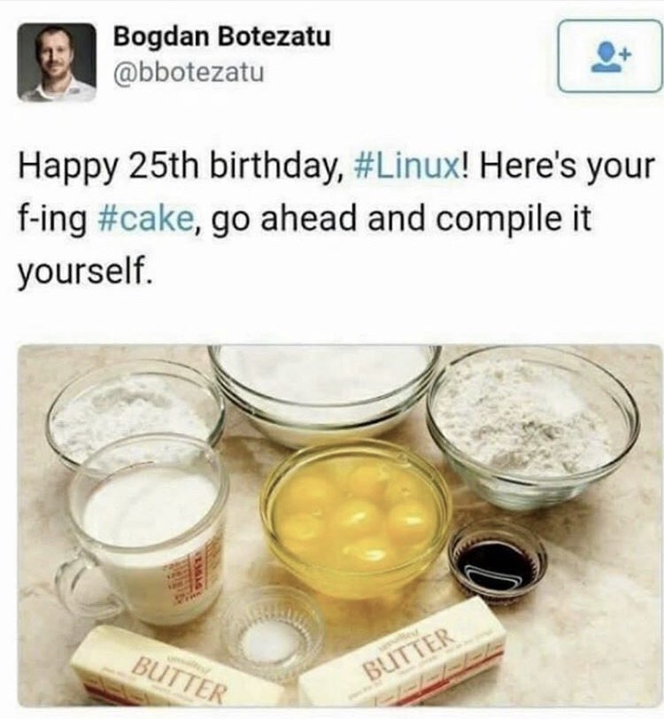 coderjokescom's tweet image. Happy birthday #linux!
#coderswillknow #coder #coding #programmer #programming #dev #developer #software #engineer #java #cpp #ruby #rust #golang #javascript #typescript #csharp